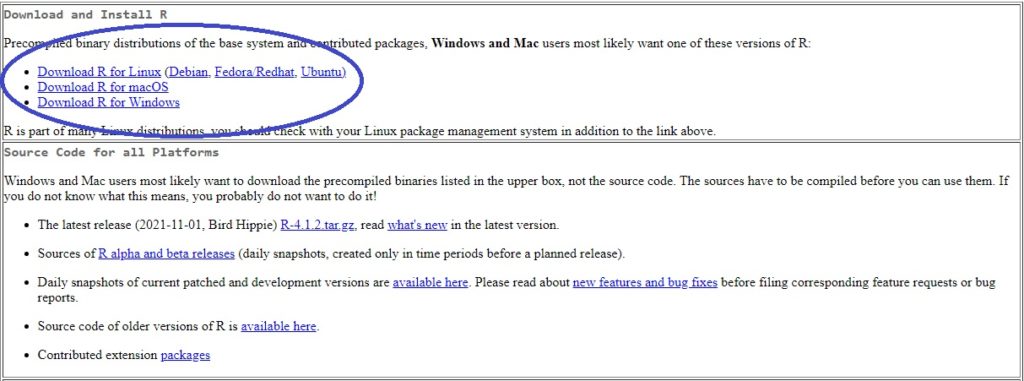An image showing to download the R downloadable that corresponds with your operating system.